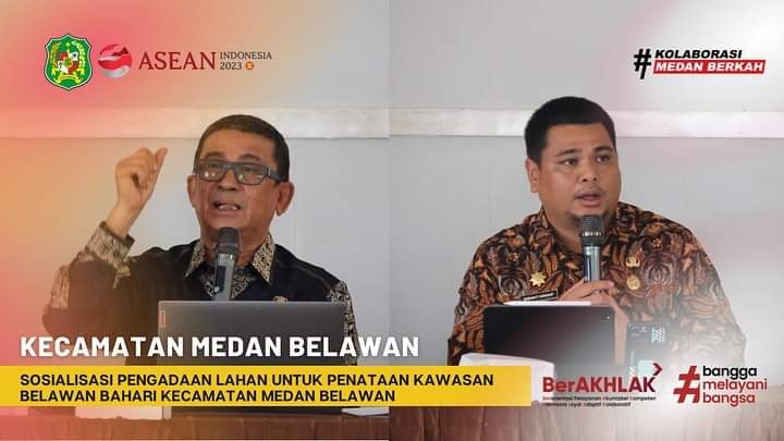 Sosialisasi pengadaan lahan untuk penataan kawasan belawan bahari kecamatan medan belawan